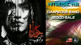 Daarkoob Band Begoo Bale  دارکوب بند   بگو بله