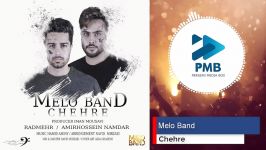 Melo Band  Chehre  ملو بند  چهره