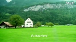 مناظر کشور زیبای سوئیس