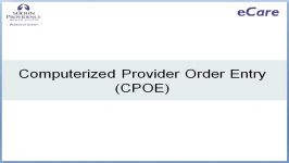 Computerized Provider Order Entry CPOE Part 1