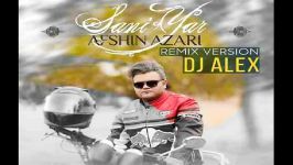 Afshin Azari  سنی یار افشین آذری 