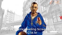 حل مشکل فریز صفحه لودینگ GTA IV