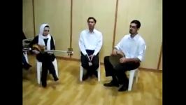 تمرین گروه سایه شیراز به سرپرستی استاد جمال بردبار