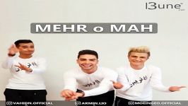 Armin Lio  Mehro Mah Ft Vahidn  آرمین لیو وحیدن معین ژئو  مهرو ماه 