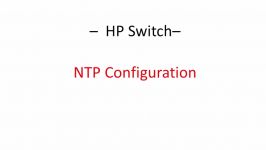 HP Switch  Date and Time Configuration via NTP JE009A