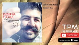 Behnam Bani  Donya Do Rooze بهنام بانی  دنیا دو روزه