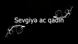 بیکلام  sevgiye Ac Qadin