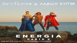 آهنگ Sofi Tukker Ft Pabllo Vittar به نام Energia Parte 2