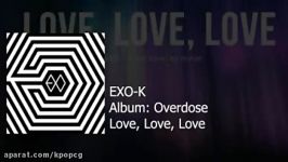 آهنگ love love love EXO K