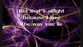 Eminem ft. Rihanna Love The Way You Lie Lyrics