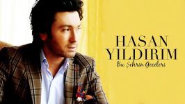 Hasan Yıldırım  Ye Leyli Gummede Official Audio