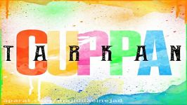 آهنگ Tarkan به نام Cuppa