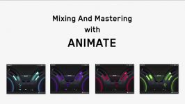 دانلود نسخه مک پلاگین مسترینگ Mastering the Mix  Animate MacOSX