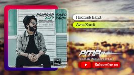 Hoorosh Band  Avaz Kardi  هوروش بند  عوض کردی