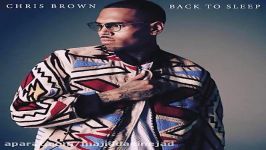 آهنگ Chris Brown به نام Back To Sleep