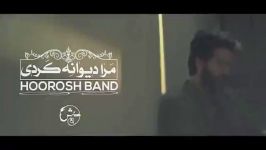 Hoorosh Band  Mara Divane Kardi هوروش بند  تو مرا دیوانه کردی  تیزر 