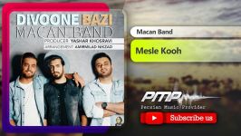 Macan Band  Mesle Koh  ماکان بند  مثل کوه