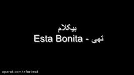 بیکلام تهی  Esta Bonita