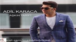 آهنگ Adil Karaca به نام Askin Tarifi