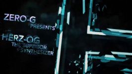 Zero G Herz OG  The Superior Kontakt Synth Trailer