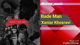 Xaniar Khosravi  Bade Man زانیار خسروی  بعد من