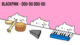 Bongo Cat  BLACKPINK DDU DU DDU DU K POP