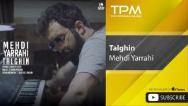 Mehdi Yarrahi  Talghin مهدی یراحی  تلقین 