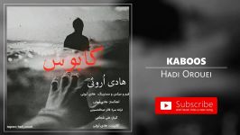 Hadi Orouei  Kaboos هادی اروئی  کابوس