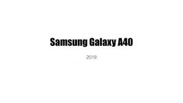 Samsung Galaxy A40  First Look Infinite Display