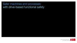 Safer machines and processes with ABB drives