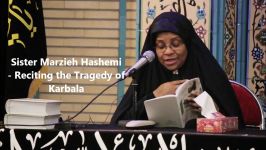 Marzieh Hashemi  Reciting the Tragedy of Karbala