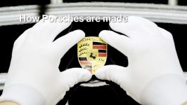 How Porsches Are Made