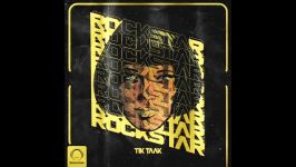 Tik Taak  Rockstar OFFICIAL AUDIO