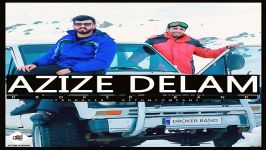 Droker Band  Azize Delam دروکر بند  عزیز دلم 