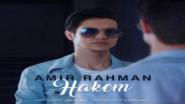 Amir Rahman  Hakem امیر رحمان  حاکم 