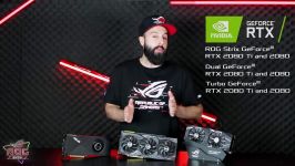 ROG Show – New Gear  ASUS and ROG GeForce® RTX 2080 Ti and 2080 GPUs