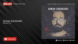 Arman Garshasbi  Mastam Az آرمان گرشاسبی  مستم از