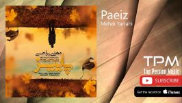 Mehdi Yarrahi  Paeiz مهدی یراحی  پاییز