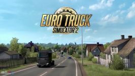 تریلر بازی Euro Truck Simulator 2 Beyond the Baltic Sea برای PC  آل گیم