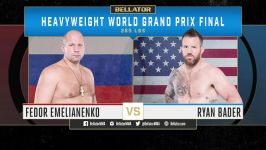 گزیده Bellator 214 Ryan Bader v Fedor Emelianenko