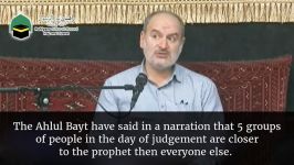 what type of people in the judgement day are the closest to the prophet