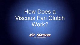 How Does a Viscous Fan Clutch Work