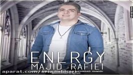 Majid Rafiei  Energy مجید رفیعی  انرژی 