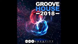 دموی مجموعه لوپ Audentity Records Groove House 2018