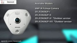Hikvision fisheye technology CCTV  هایک ویژن 360 درجه