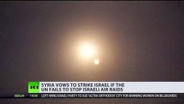 Syria threatens to ‘strike Tel Aviv airport’ if UN fail