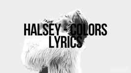 Halsey  Colors Lyrics