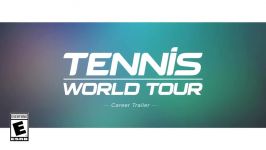 Tennis World Tour  Career Mode Gameplay Trailer