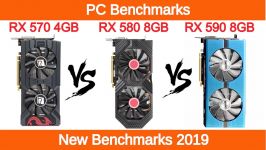 AMD RX 570 4GB vs RX 580 8GB vs RX 590 8GB