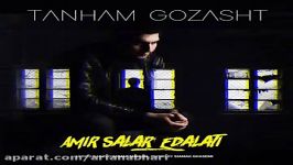 Amir Salar Edalati  Tanham Gozasht امیرسالار عدالتی  تنهام گذاشت 